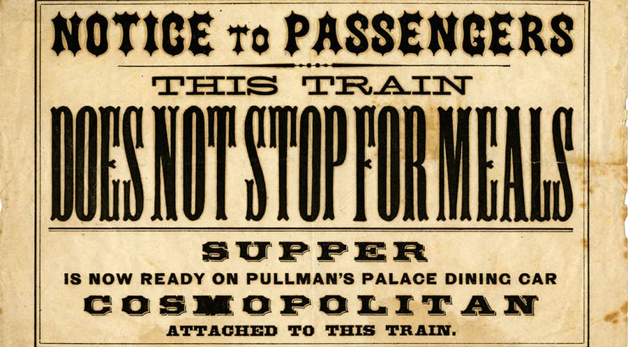 An example from the collection: An antique train notification about meal service.